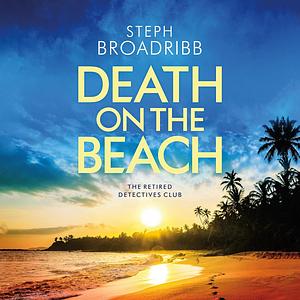 Death on the Beach by Steph Broadribb