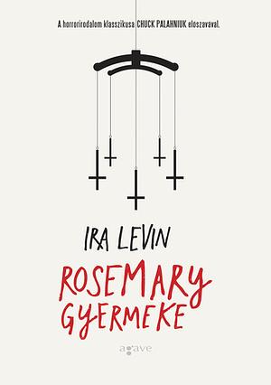 Rosemary gyermeke by Ira Levin