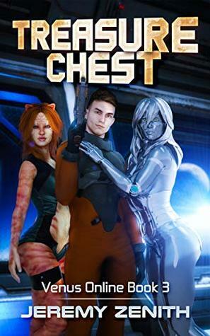 Treasure Chest: A LitRPG Sci-Fi Harem Adventure by Jeremy Zenith