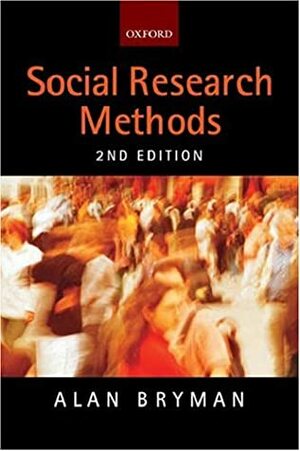 Social Research Methods by Alan Bryman
