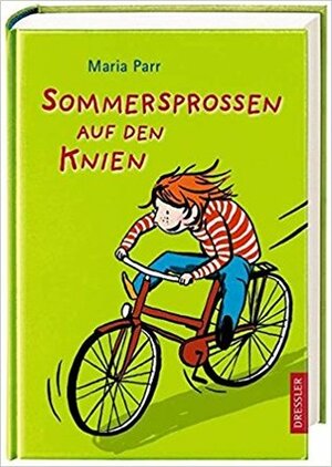 Sommersprossen auf den Knien by Christel Hildebrandt, Heike Herold, Maria Parr