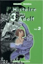 L'histoire des 3 Adolf, tome 3 by Osamu Tezuka, Jacques Lalloz