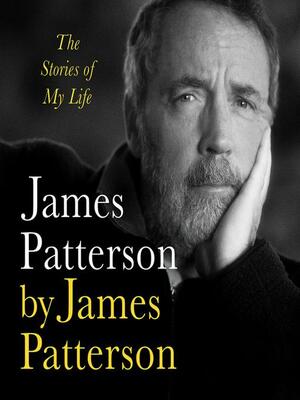 James Patterson by James Patterson by James Patterson