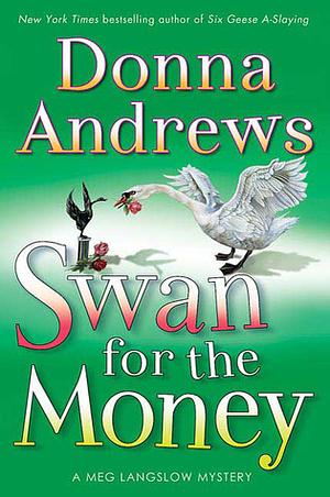 Swan for the Money by Donna Andrews