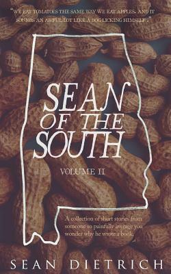 sean of the south vol. 2 by Sean P. Dietrich