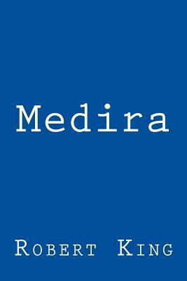 Medira by Robert King