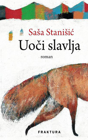 Uoči slavlja by Saša Stanišić