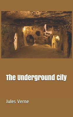 The Underground City by Jules Verne