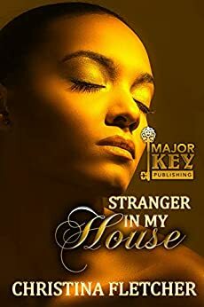 Stranger In My House by Christina Fletcher