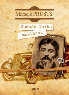 Zudušo laiku meklējot by Marcel Proust