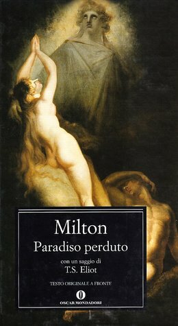 Paradiso perduto by John Milton, Frank Kermode, Roberto Sanesi, T.S. Eliot