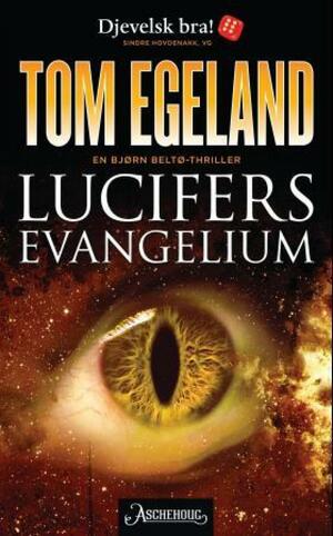 Lucifers evangelium by Tom Egeland