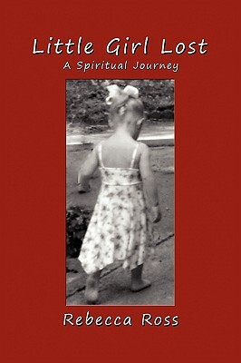 Little Girl Lost by Rebecca Ross