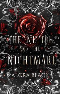 The Nettle and the Nightmare by Alora Black