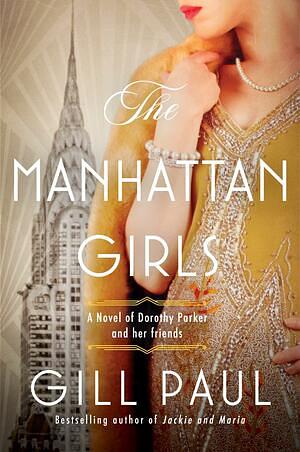 The Manhattan Girls by Gill Paul