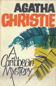 A Caribbean Mystery by Agatha Christie