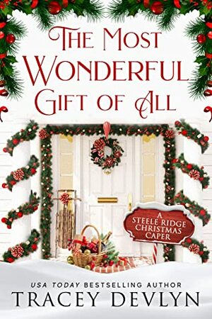 The Most Wonderful Gift of All by Tracey Devlyn