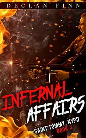 Infernal Affairs by Declan Finn