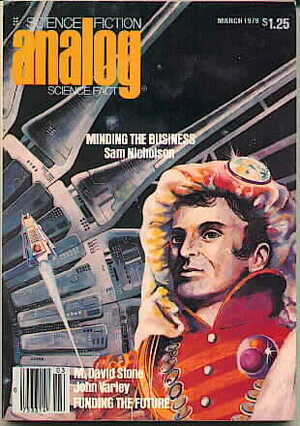 Analog Science Fiction and Fact, March 1979 by M. David Stone, Stanley Schmidt, Sam Nicholson