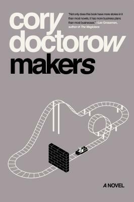 Makers by Cory Doctorow