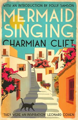 Mermaid Singing by Charmian Clift