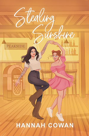 Stealing Sunshine by Hannah Cowan