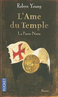 La Pierre Noire = Crusade by Robyn Young