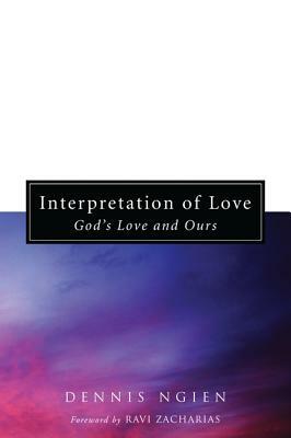 Interpretation of Love by Dennis Ngien