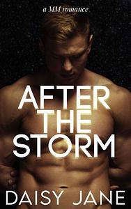 After the Storm by Daisy Jane