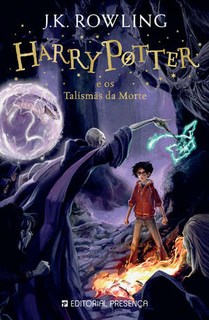 Harry Potter e os Talismãs da Morte by J.K. Rowling