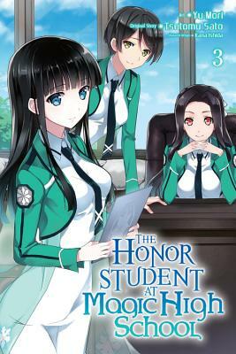 The Honor Student at Magic High School, Volume 3 by Tsutomu Sato