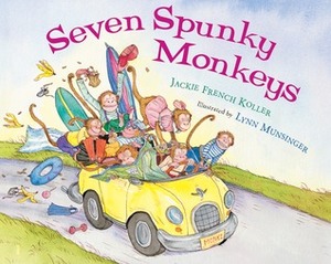 Seven Spunky Monkeys by Lynn Munsinger, Jackie French Koller