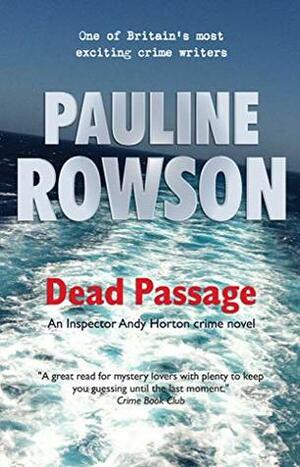 Dead Passage by Pauline Rowson