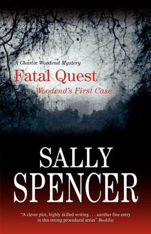 Fatal Quest by Sally Spencer