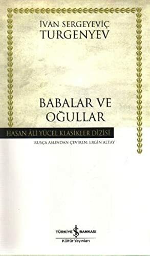 Babalar ve Oğullar by Ivan Sergeyevich Turgenev