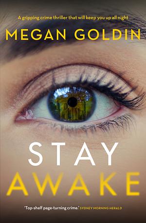 Stay Awake by Megan Goldin