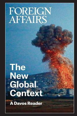 The New Global Context by Gideon Rose