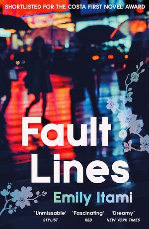 Fault Lines by Emily Itami