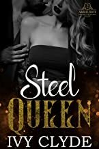 Steel Queen by Ivy Clyde