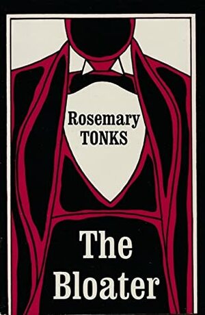 The Bloater by Rosemary Tonks