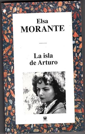 La isla de Arturo by Elsa Morante