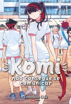 Komi não consegue se comunicar, Vol. 4 by Tomohito Oda, Tomohito Oda
