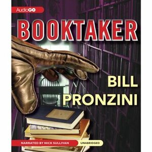 Booktaker by Bill Pronzini, Nick Sullivan