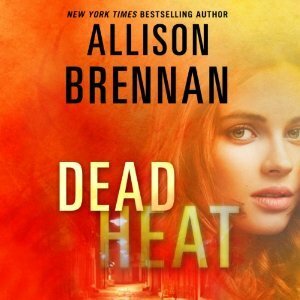 Dead Heat by Allison Brennan