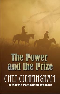 The Power and the Prize by Chet Cunningham