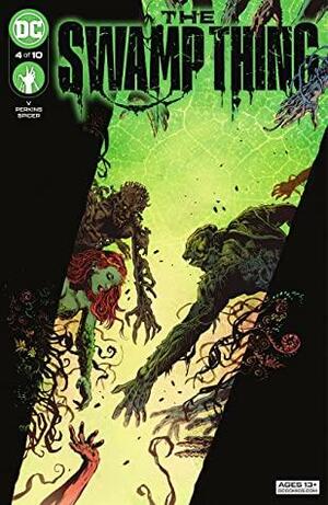 The Swamp Thing (2021-) #4 by Mike Perkins, Mike Spicer, Ram V.