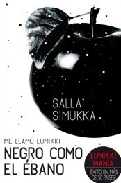 Negro como el ébano by Salla Simukka