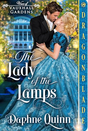 The Lady of the Lamps  by Daphne Quinn