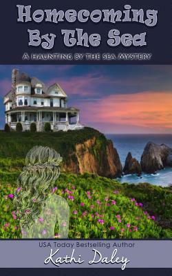 Homecoming by the Sea by Kathi Daley
