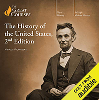 The History of the United States, 2nd Edition by The Great Courses